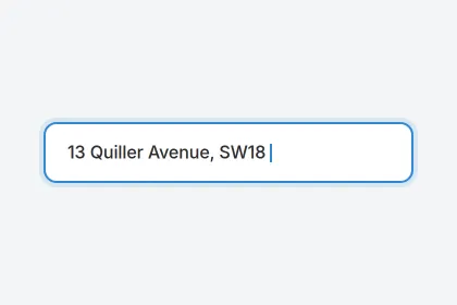 A search field with the address “40 Quiller Avenue, SW18” entered.